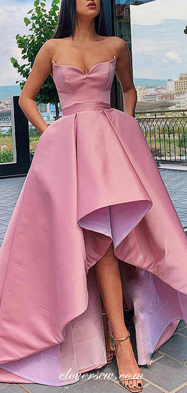 Pink Satin Strapless High Low A-line Prom Dresses,CP0348